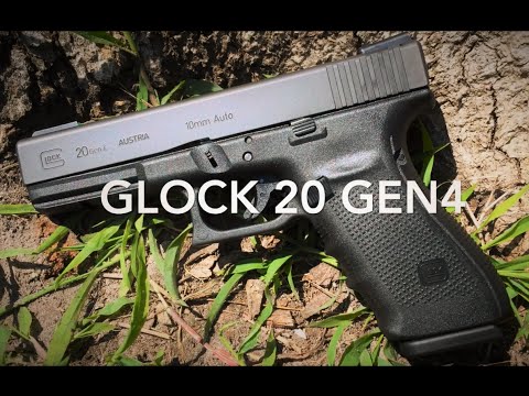 Glock 20 Gen4: 10mm with Attitude!