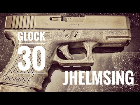 Glock 30 Gen 4 review