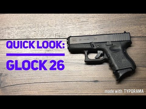 The NEW Gen 5 Glock 26 Full Review and Version History - Glock Handguns